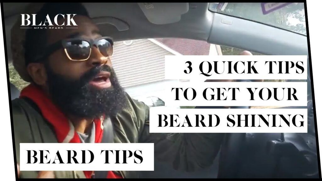 How Can I Make My Beard Look Shiny?