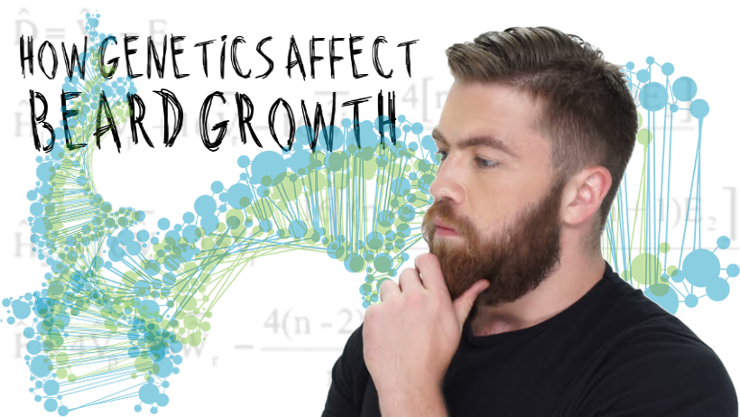 How Does Genetics Influence Beard Growth?