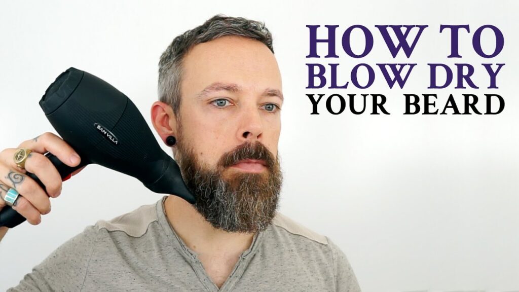 Can I Blow-dry My Beard?